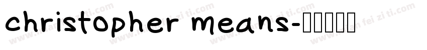 christopher means字体转换
